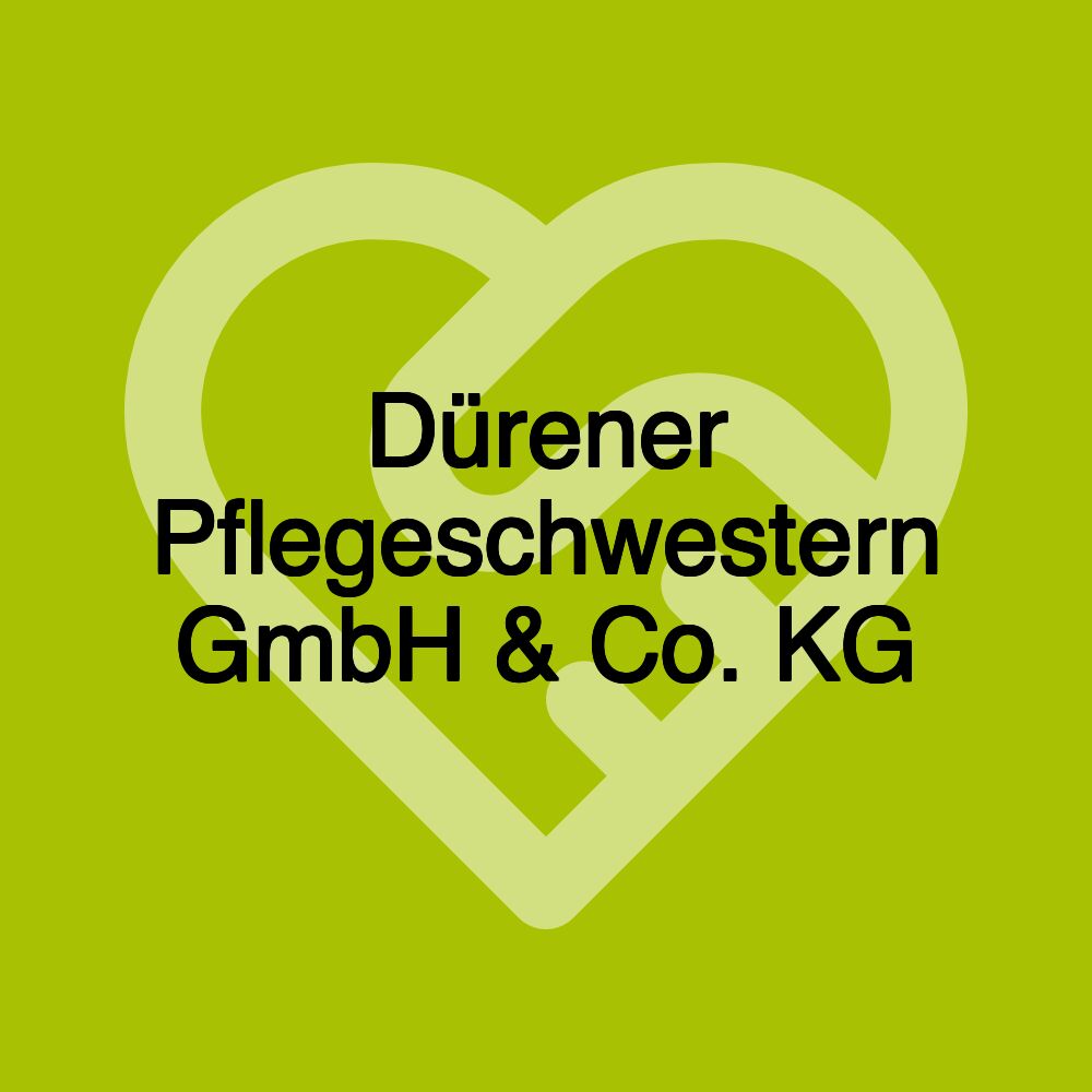 Dürener Pflegeschwestern GmbH & Co. KG