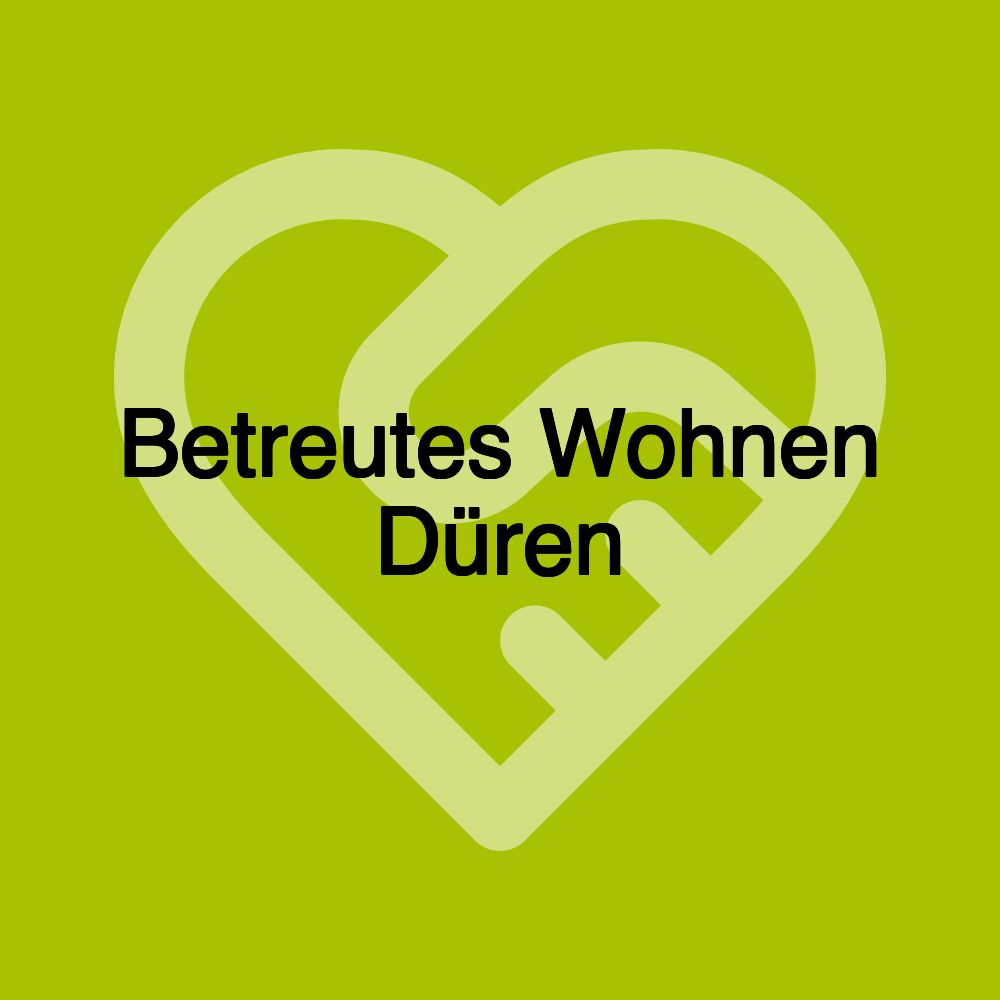 Betreutes Wohnen Düren