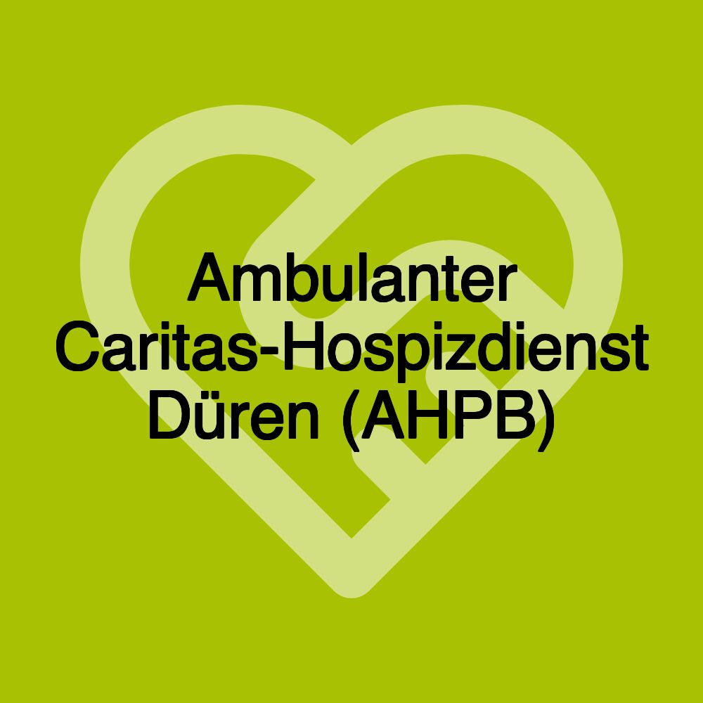 Ambulanter Caritas-Hospizdienst Düren (AHPB)