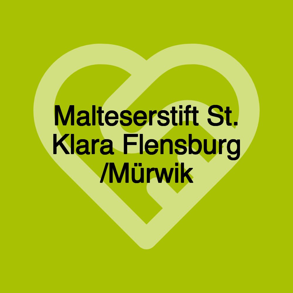 Malteserstift St. Klara Flensburg /Mürwik