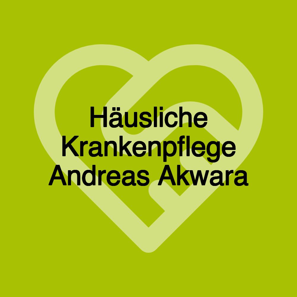 Häusliche Krankenpflege Andreas Akwara