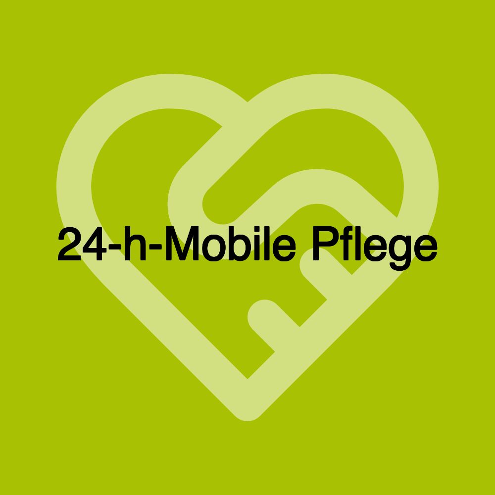 24-h-Mobile Pflege