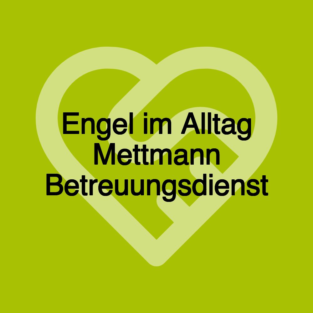 Engel im Alltag Mettmann Betreuungsdienst