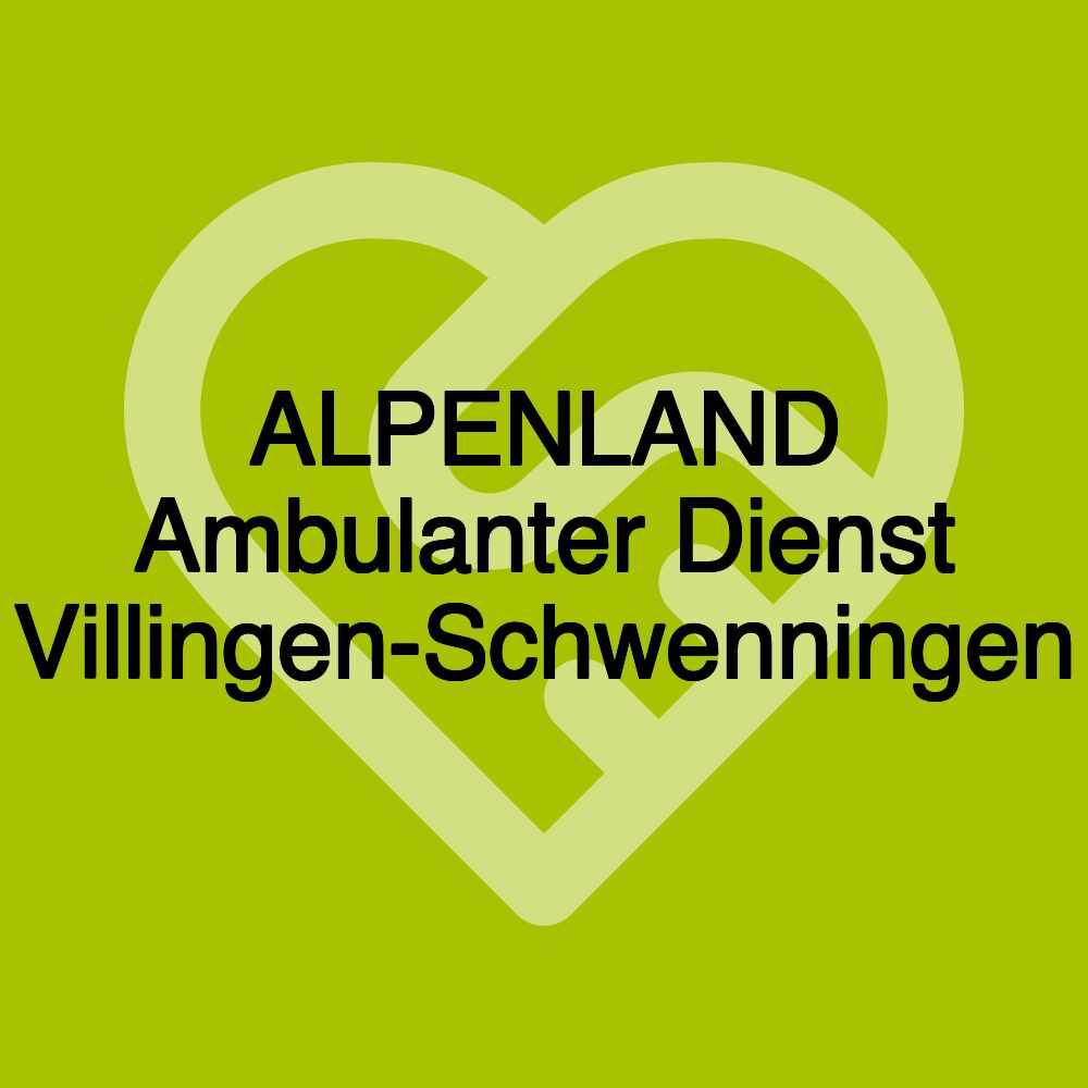 ALPENLAND Ambulanter Dienst Villingen-Schwenningen