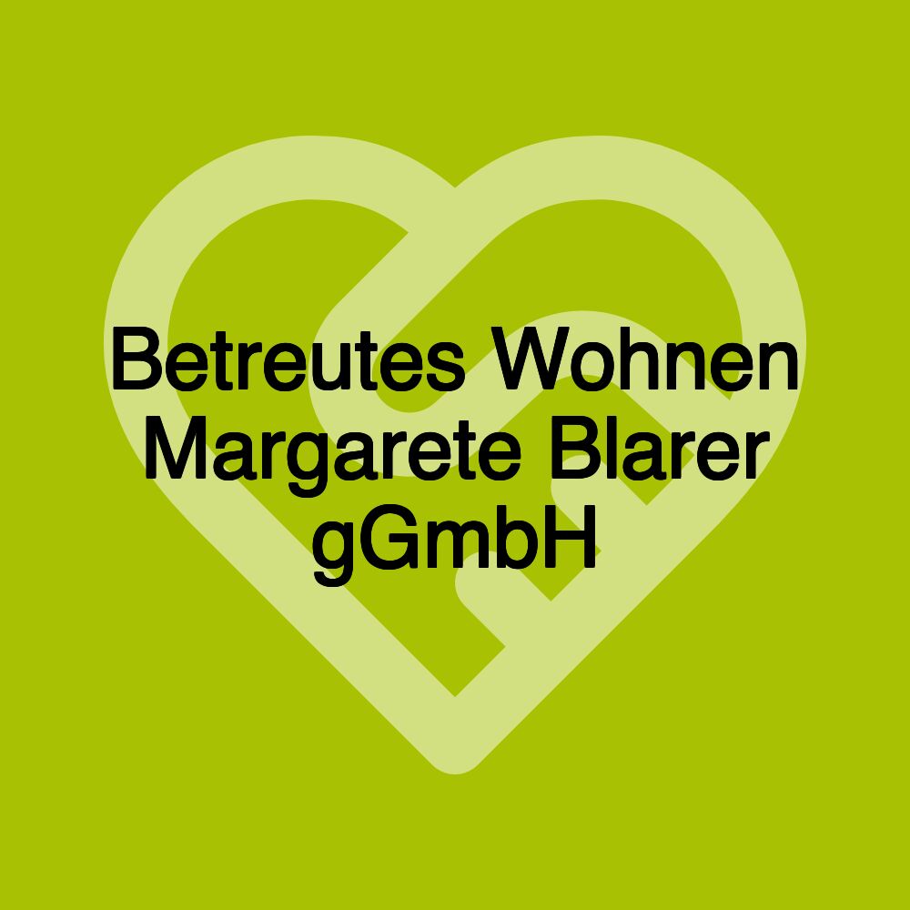 Betreutes Wohnen Margarete Blarer gGmbH