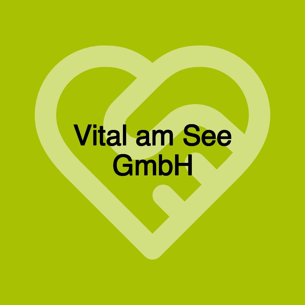 Vital am See GmbH