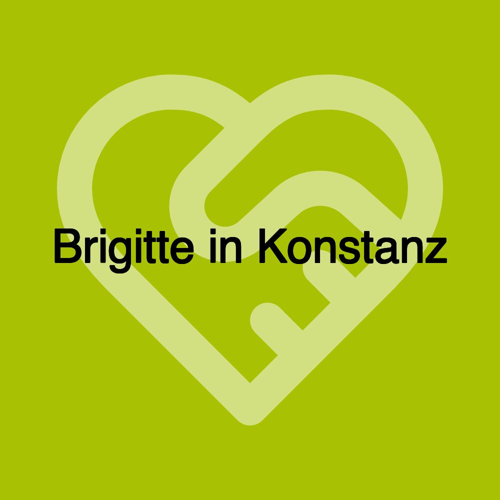 Brigitte in Konstanz