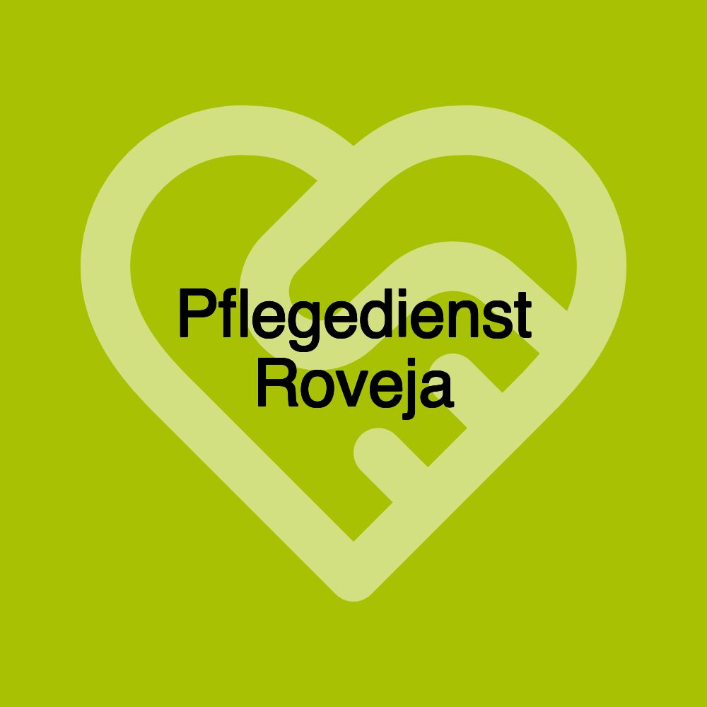 Pflegedienst Roveja