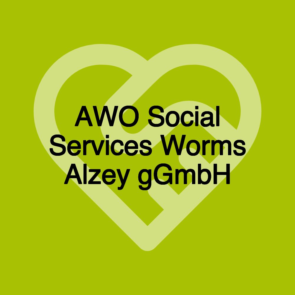 AWO Social Services Worms Alzey gGmbH