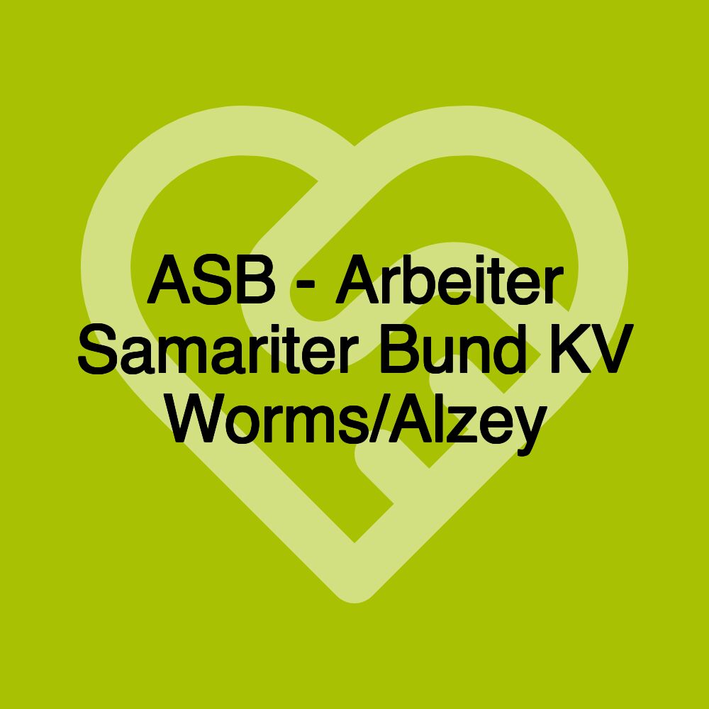 ASB - Arbeiter Samariter Bund KV Worms/Alzey