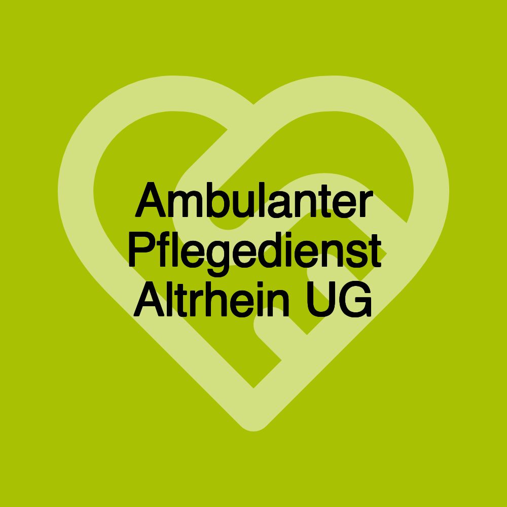 Ambulanter Pflegedienst Altrhein UG