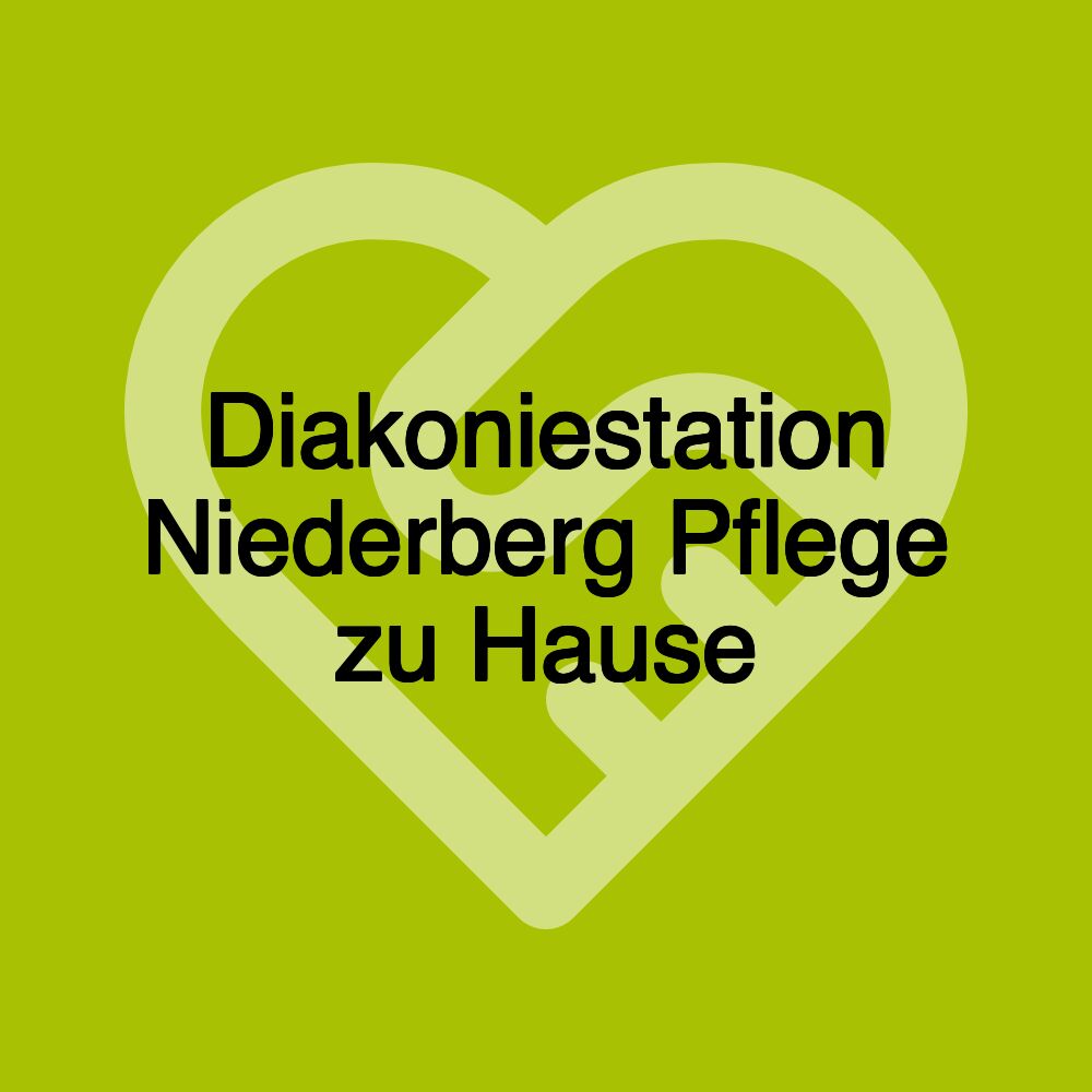 Diakoniestation Niederberg Pflege zu Hause