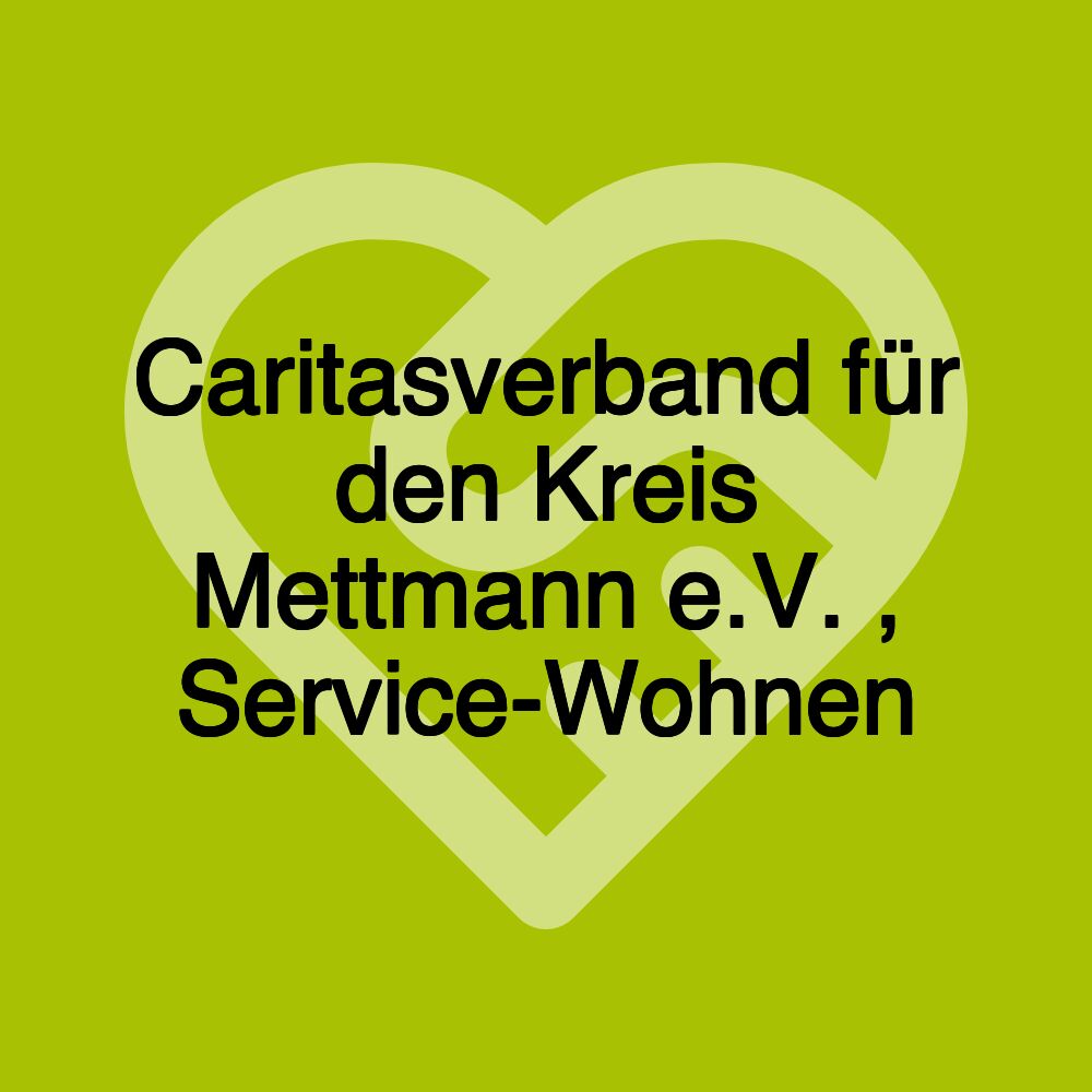 Caritasverband für den Kreis Mettmann e.V. , Service-Wohnen