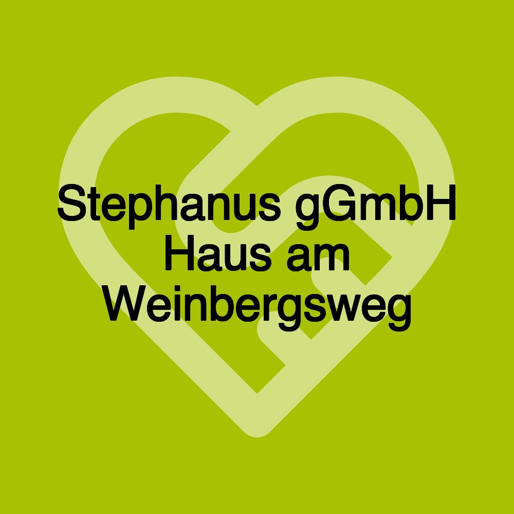 Stephanus gGmbH Haus am Weinbergsweg