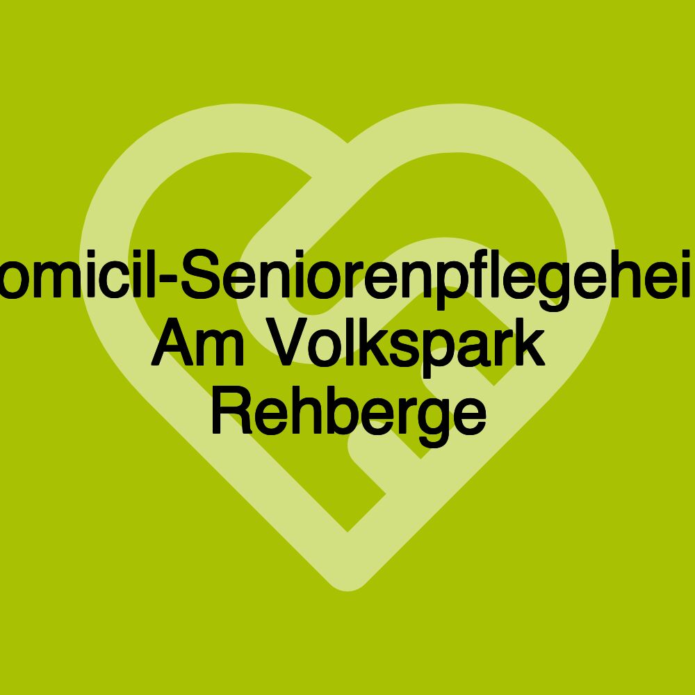 Domicil-Seniorenpflegeheim Am Volkspark Rehberge