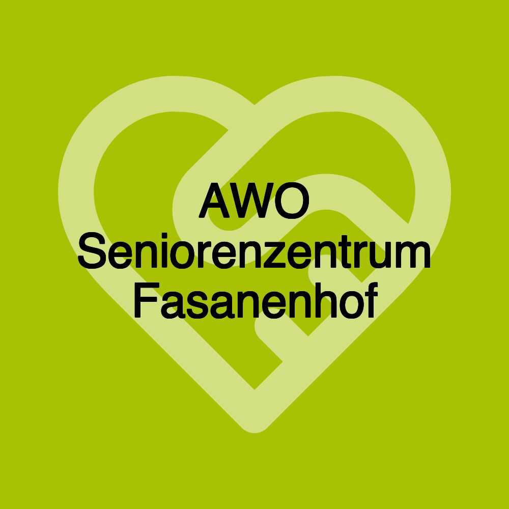 AWO Seniorenzentrum Fasanenhof