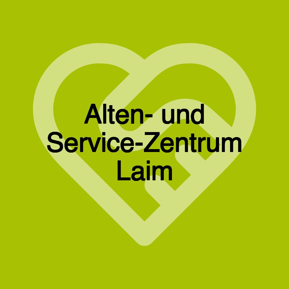 Alten- und Service-Zentrum Laim