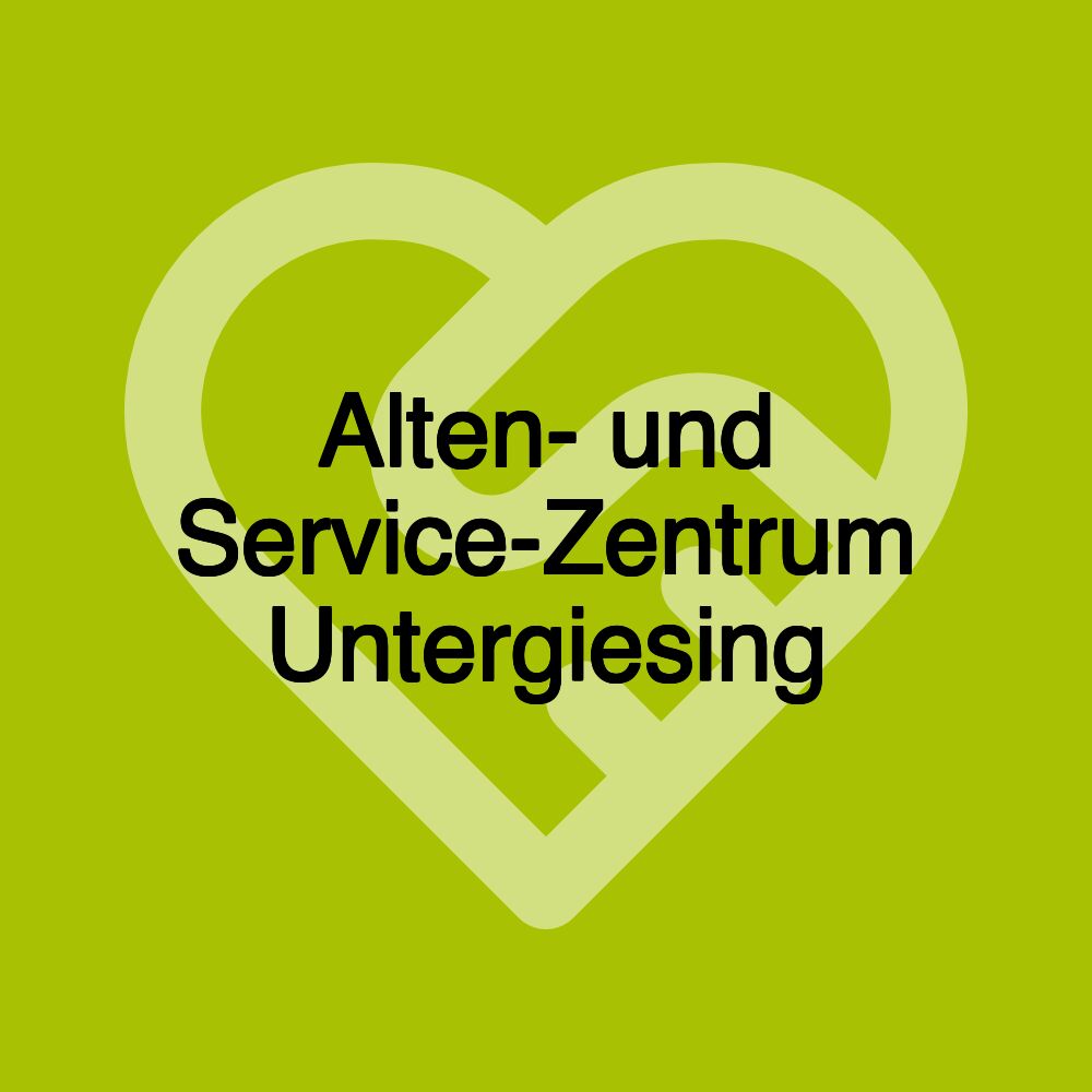 Alten- und Service-Zentrum Untergiesing