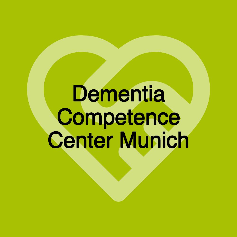 Dementia Competence Center Munich