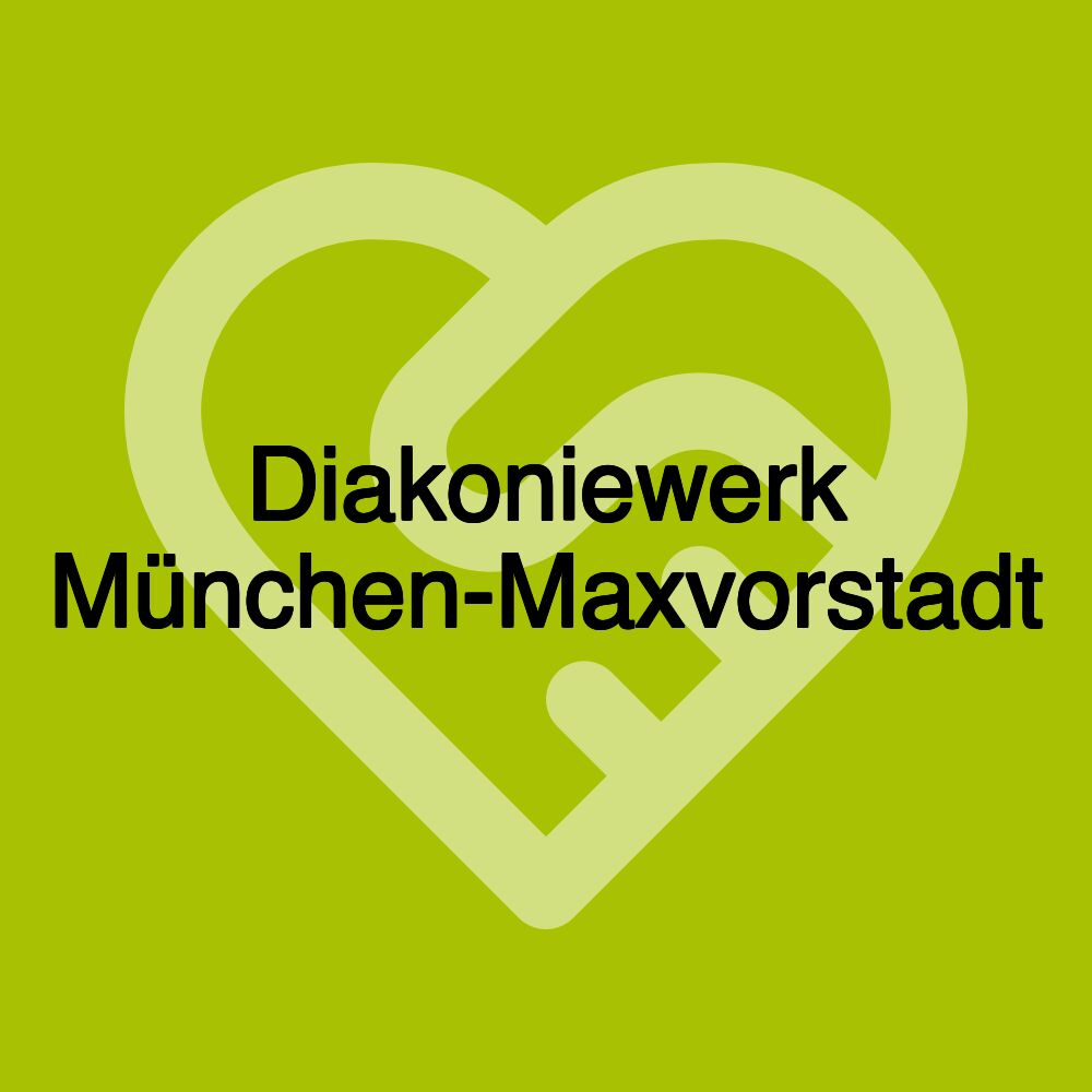 Diakoniewerk München-Maxvorstadt