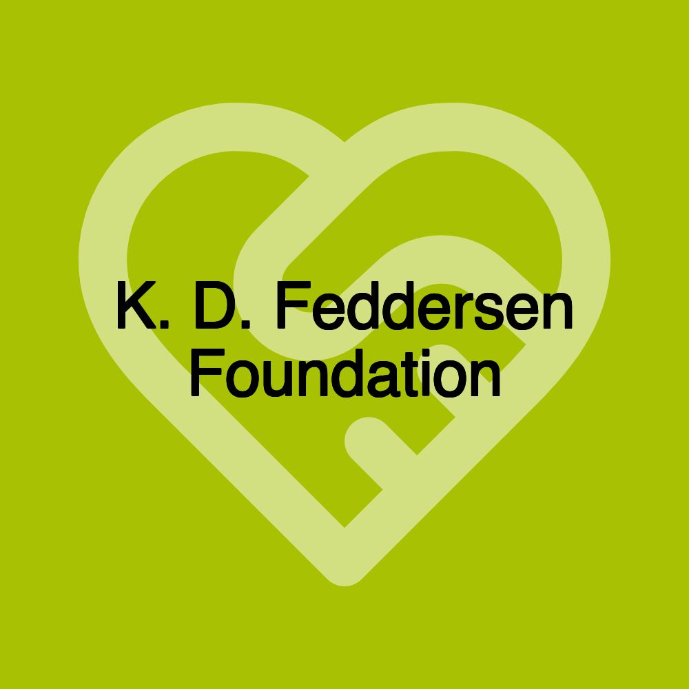 K. D. Feddersen Foundation