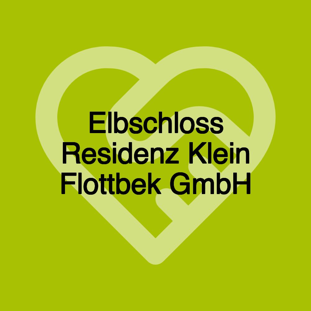 Elbschloss Residenz Klein Flottbek GmbH