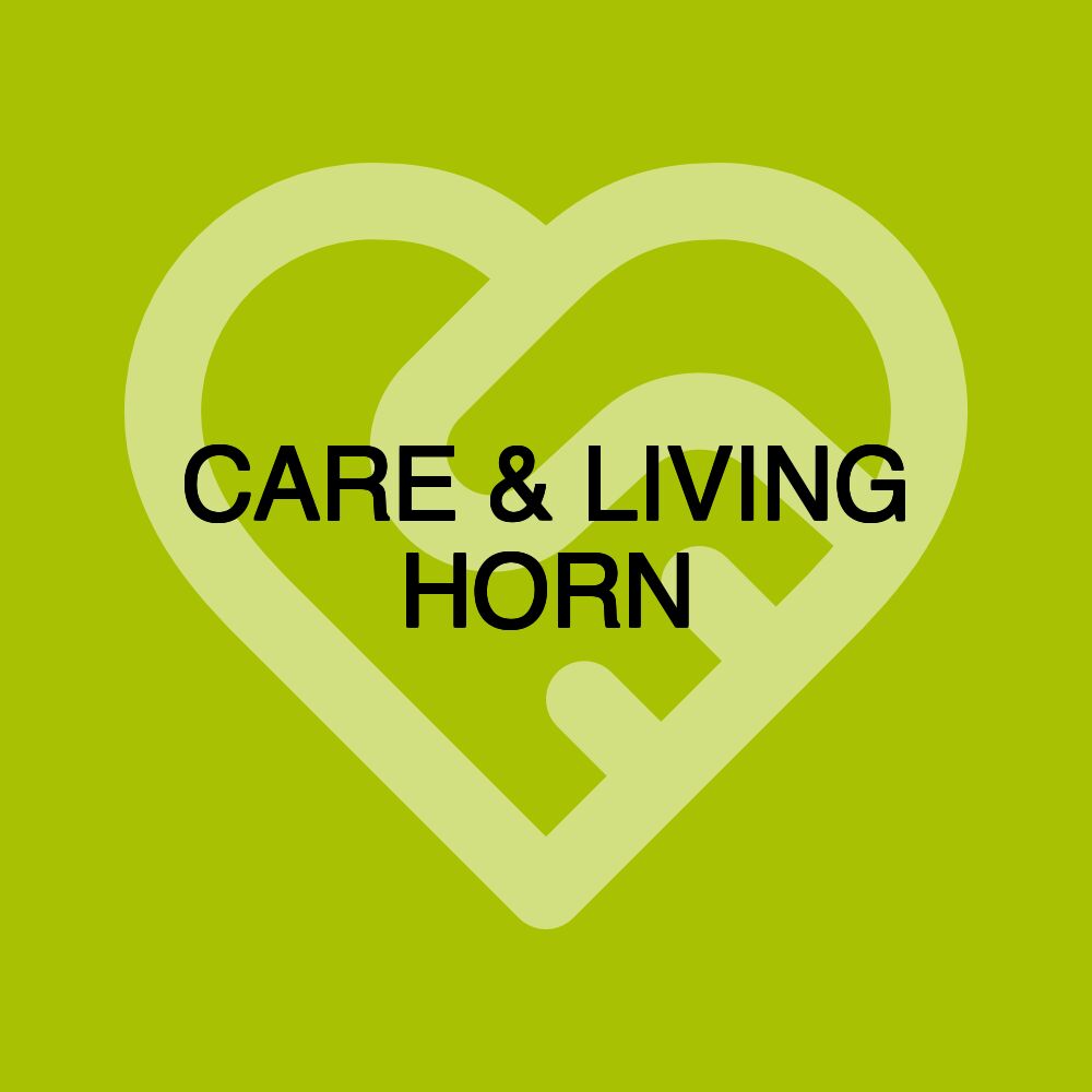 CARE & LIVING HORN