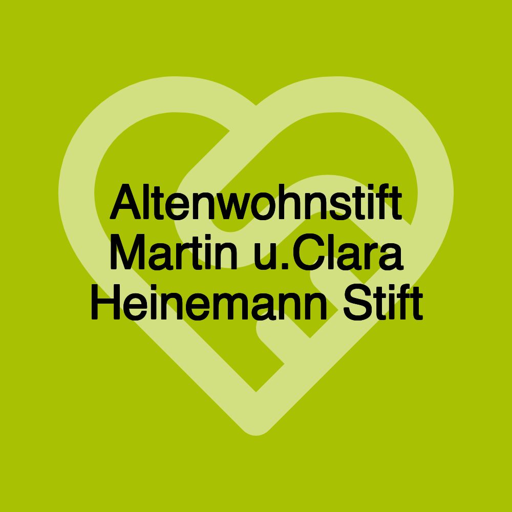 Altenwohnstift Martin u.Clara Heinemann Stift