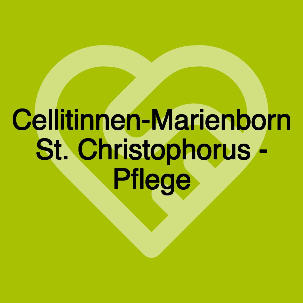 Cellitinnen-Marienborn St. Christophorus - Pflege