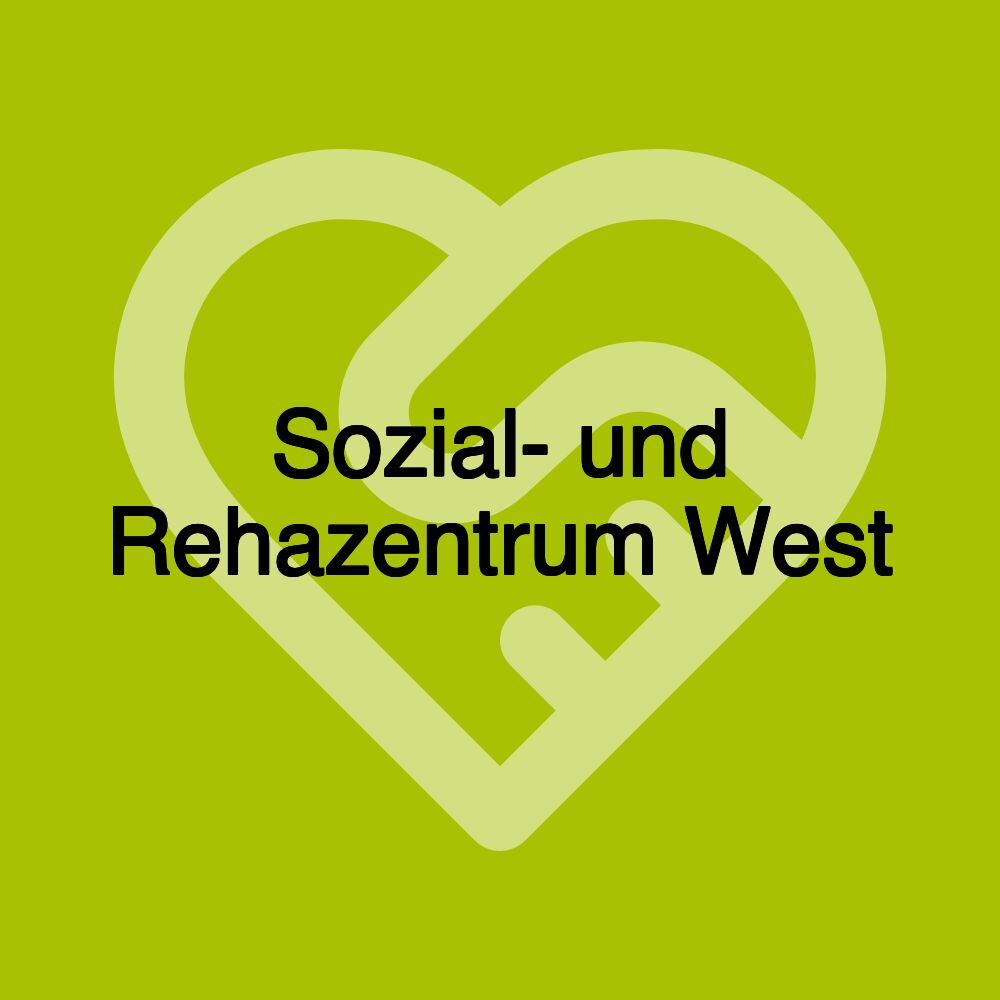 Sozial- und Rehazentrum West