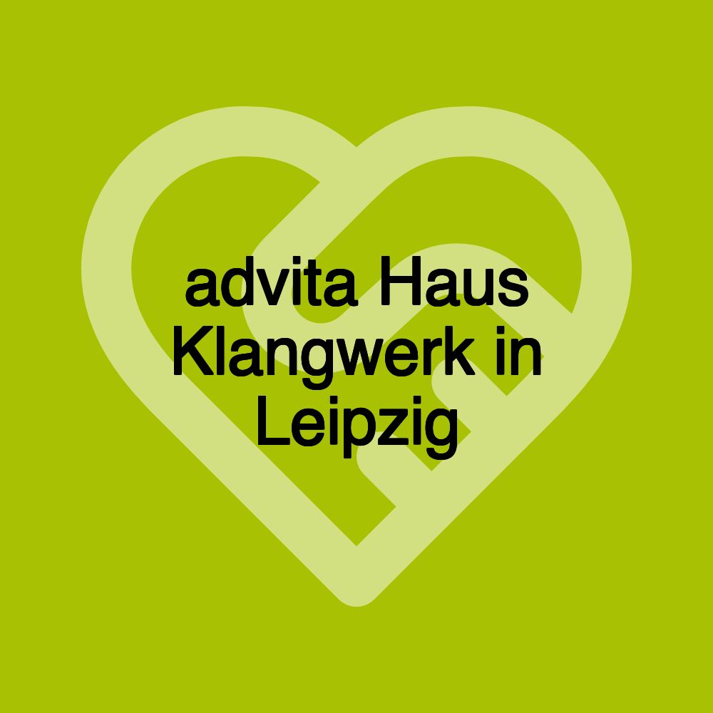 advita Haus Klangwerk in Leipzig