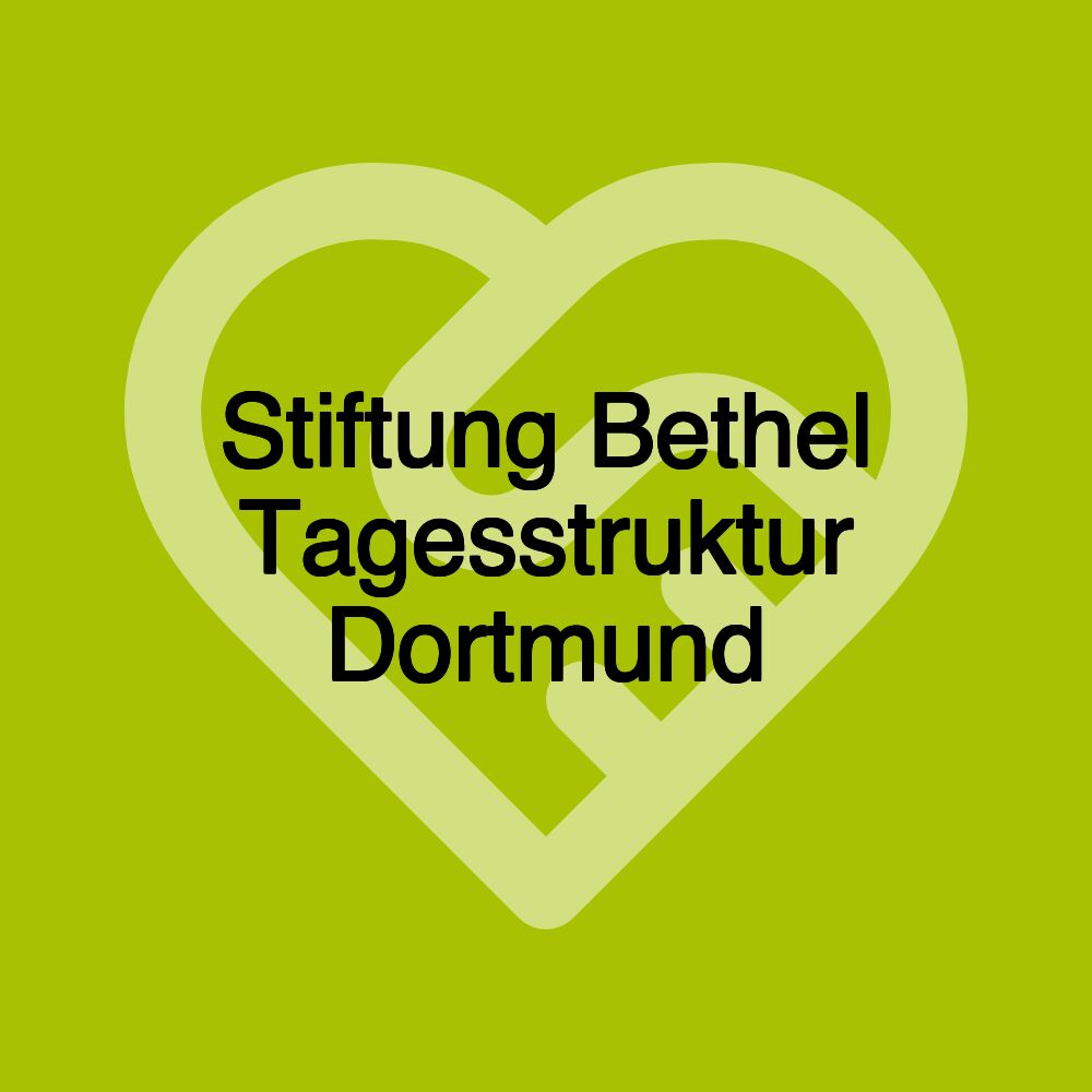 Stiftung Bethel Tagesstruktur Dortmund