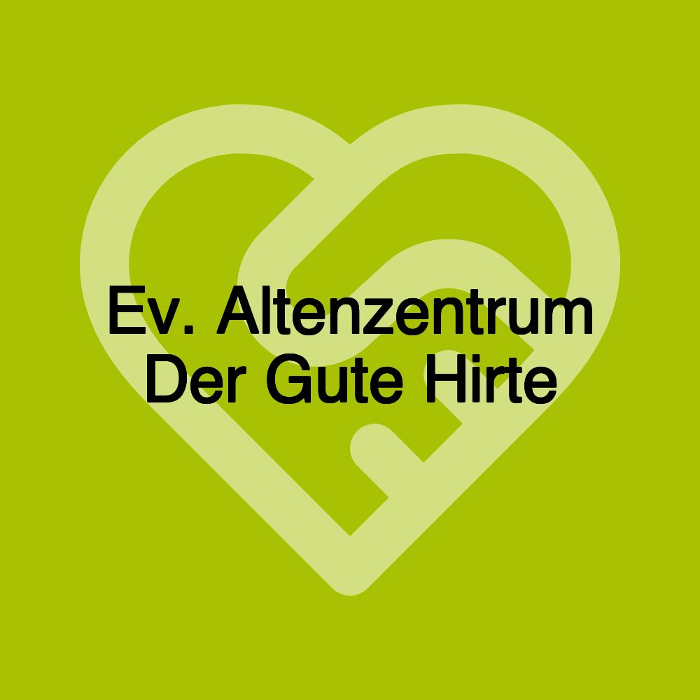 Ev. Altenzentrum Der Gute Hirte