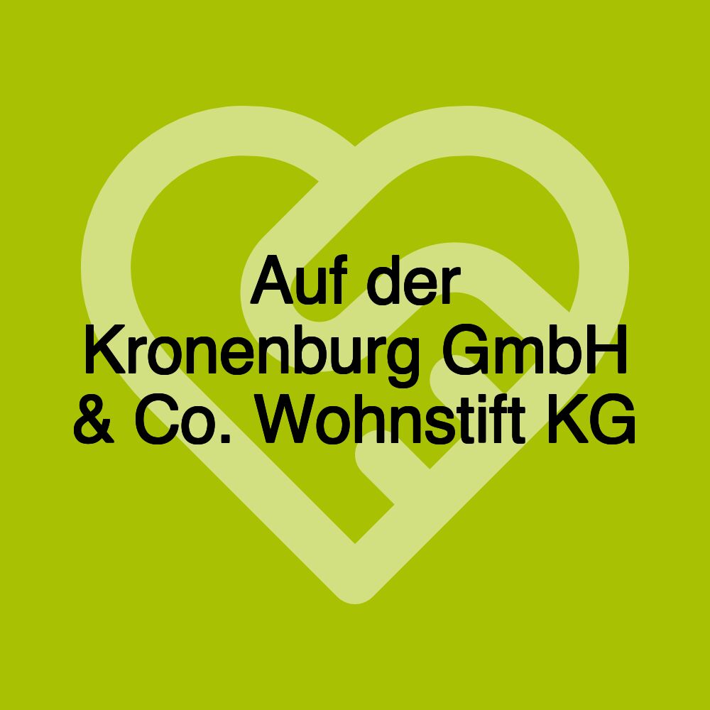 Auf der Kronenburg GmbH & Co. Wohnstift KG