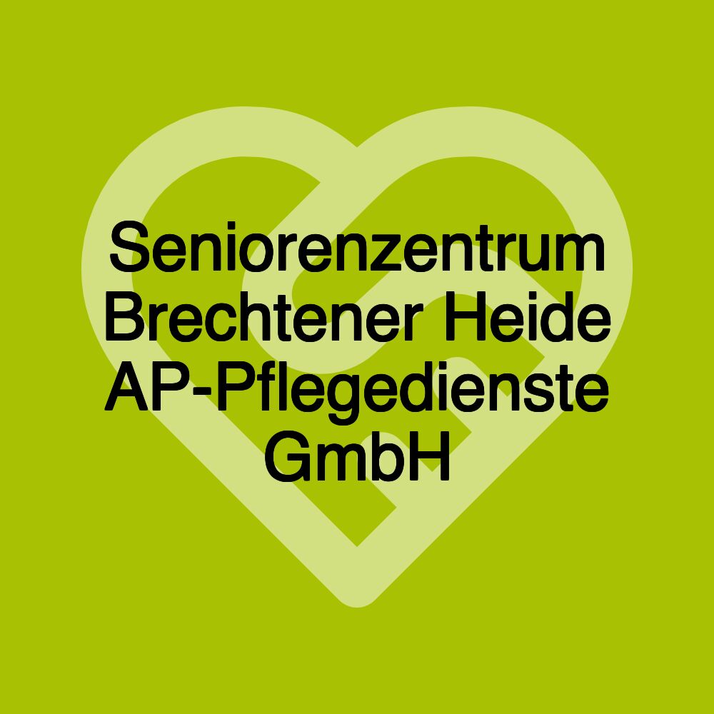 Seniorenzentrum Brechtener Heide AP-Pflegedienste GmbH