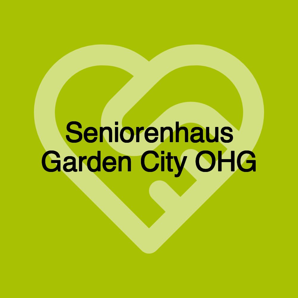 Seniorenhaus Garden City OHG