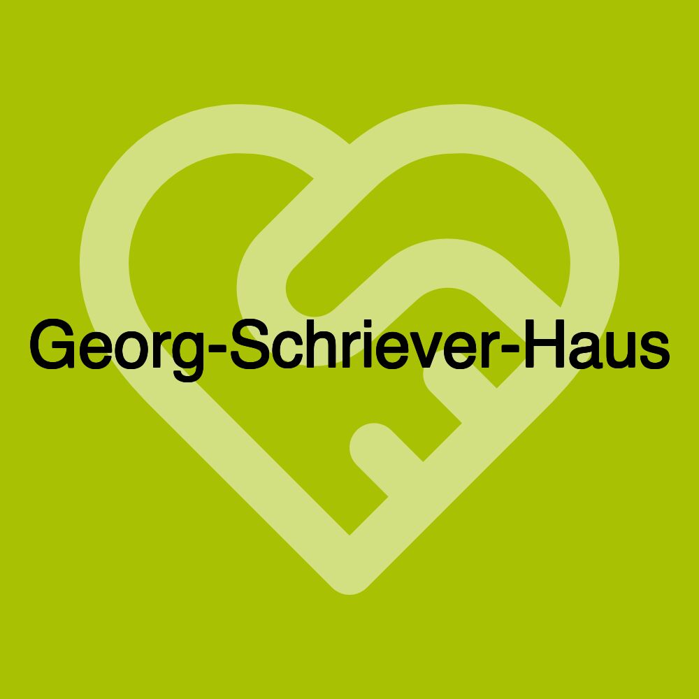 Georg-Schriever-Haus