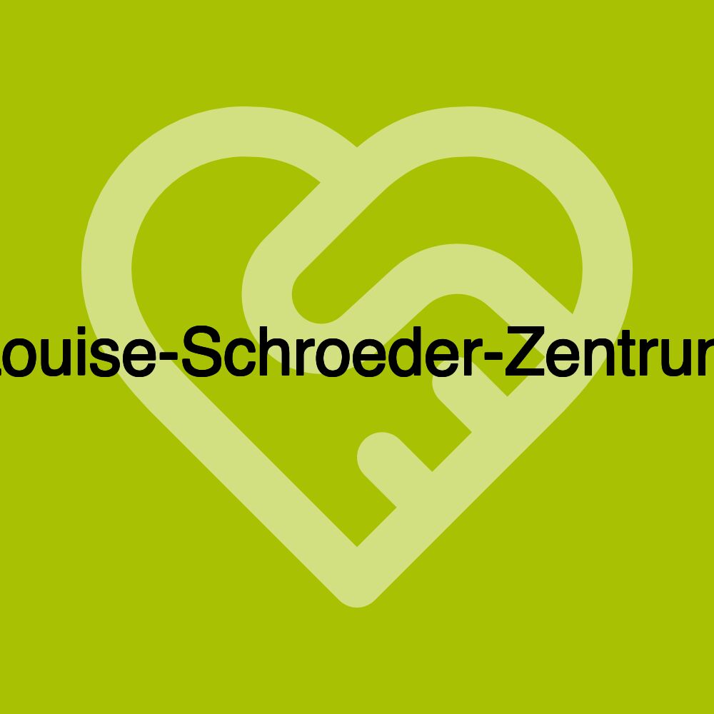 Louise-Schroeder-Zentrum