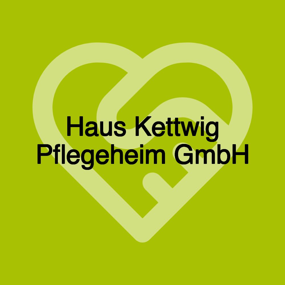 Haus Kettwig Pflegeheim GmbH