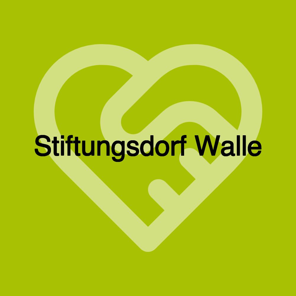 Stiftungsdorf Walle