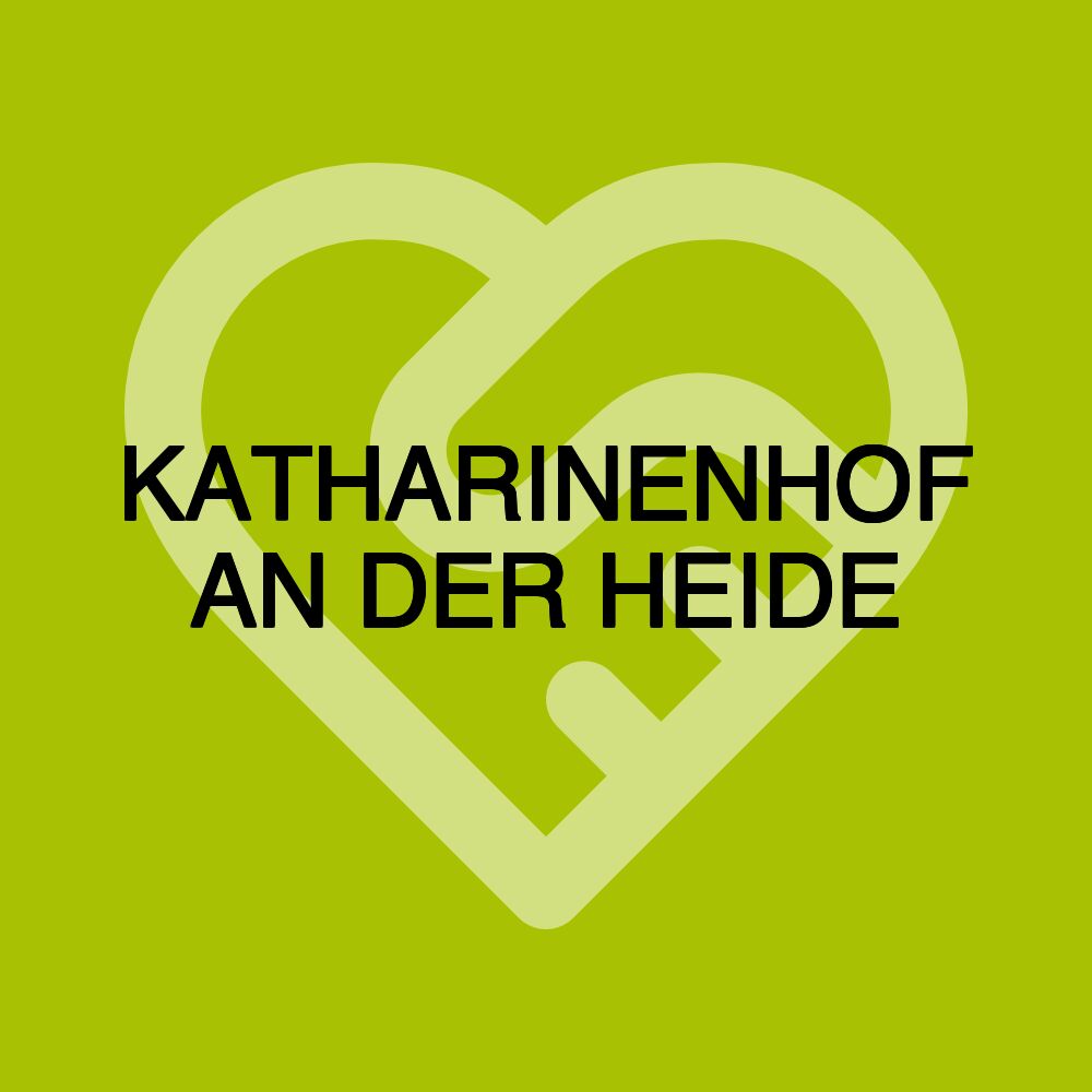 KATHARINENHOF AN DER HEIDE