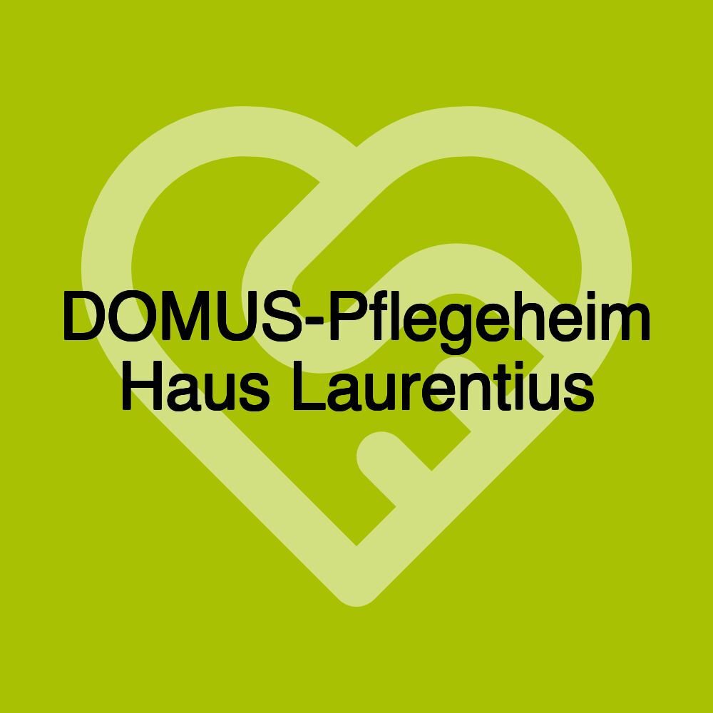 DOMUS-Pflegeheim Haus Laurentius