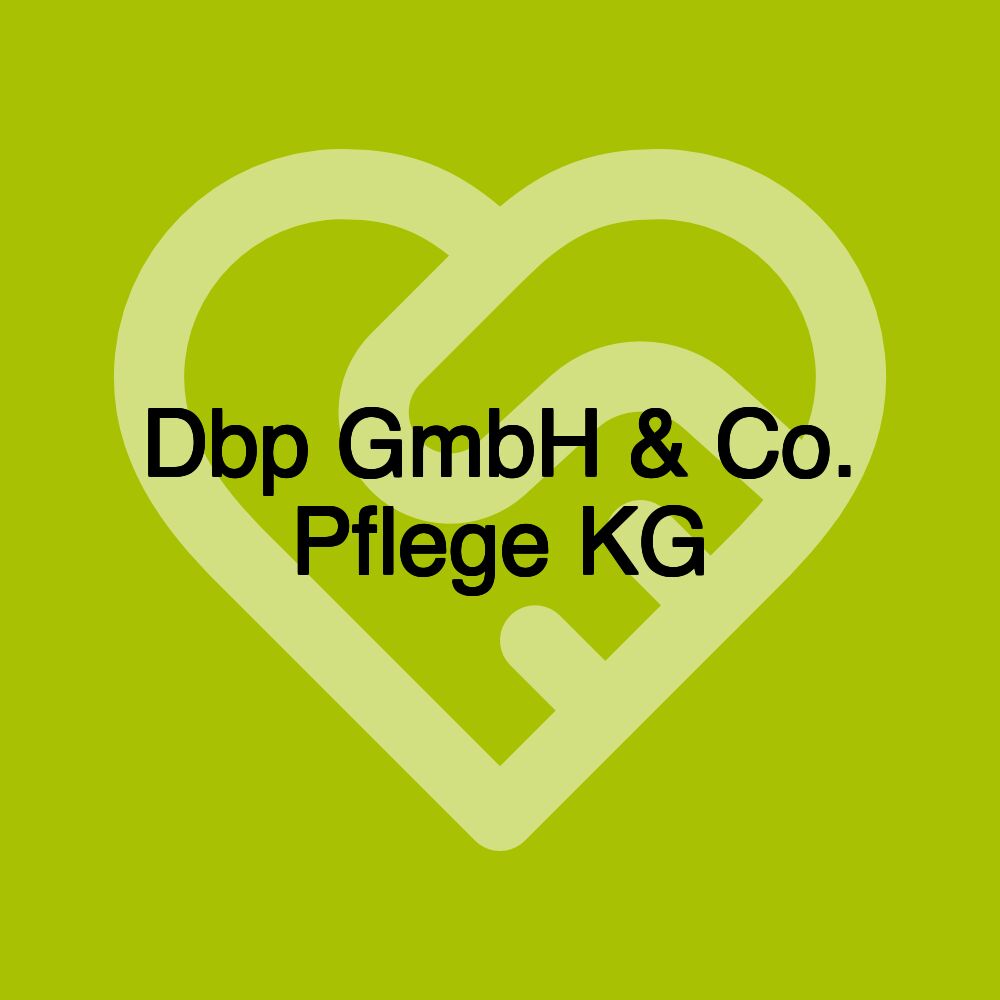 Dbp GmbH & Co. Pflege KG