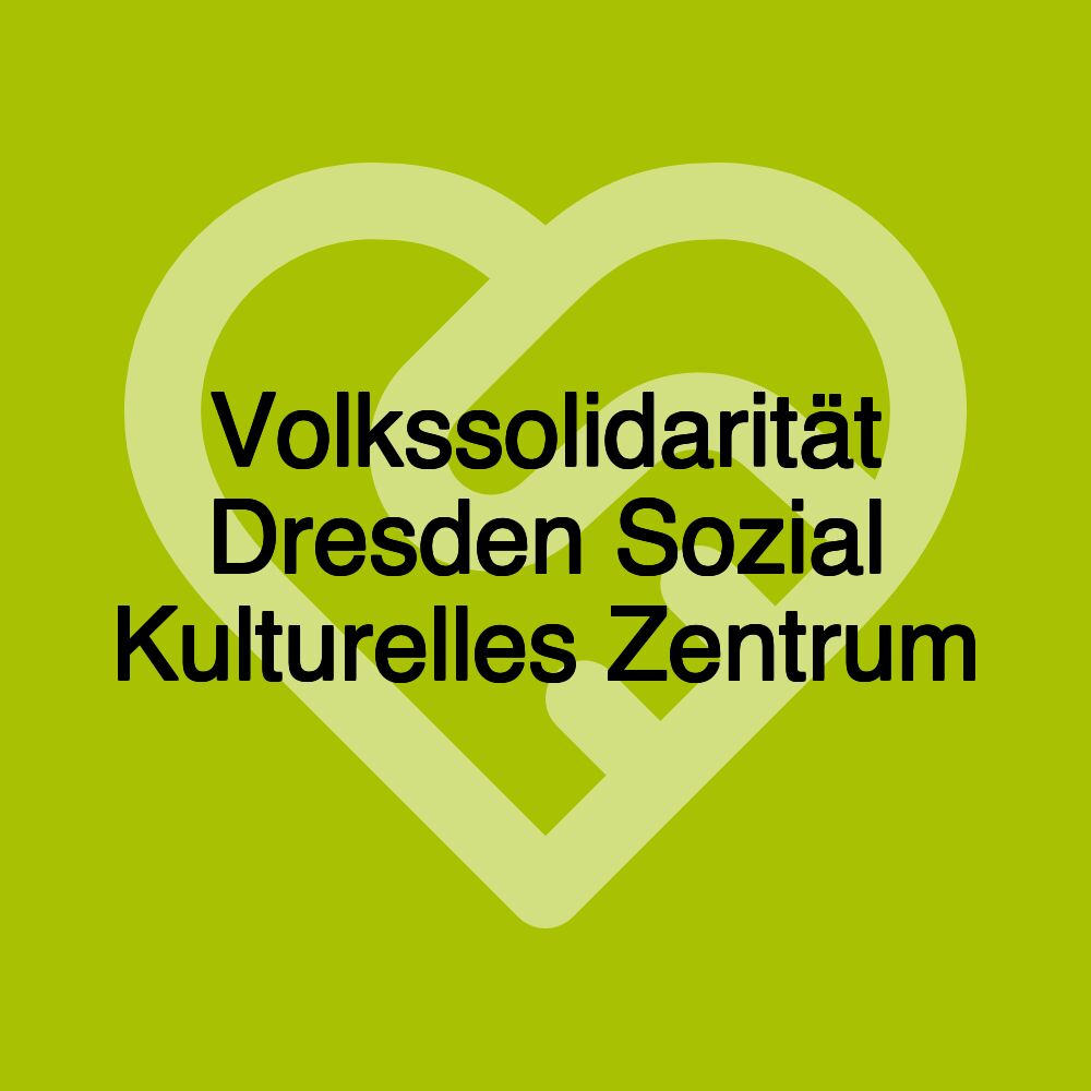 Volkssolidarität Dresden Sozial Kulturelles Zentrum