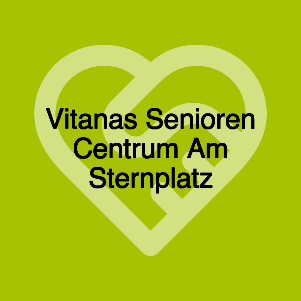 Vitanas Senioren Centrum Am Sternplatz