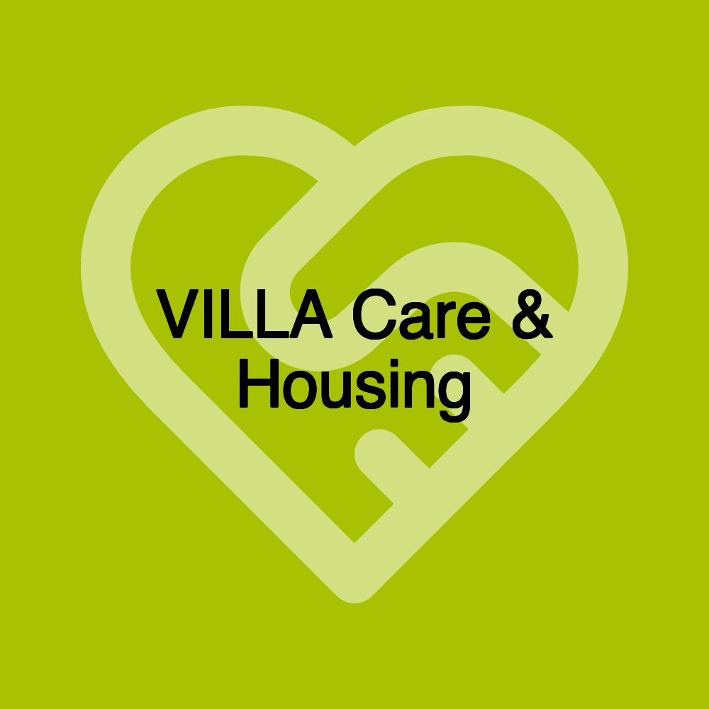 VILLA Care & Housing