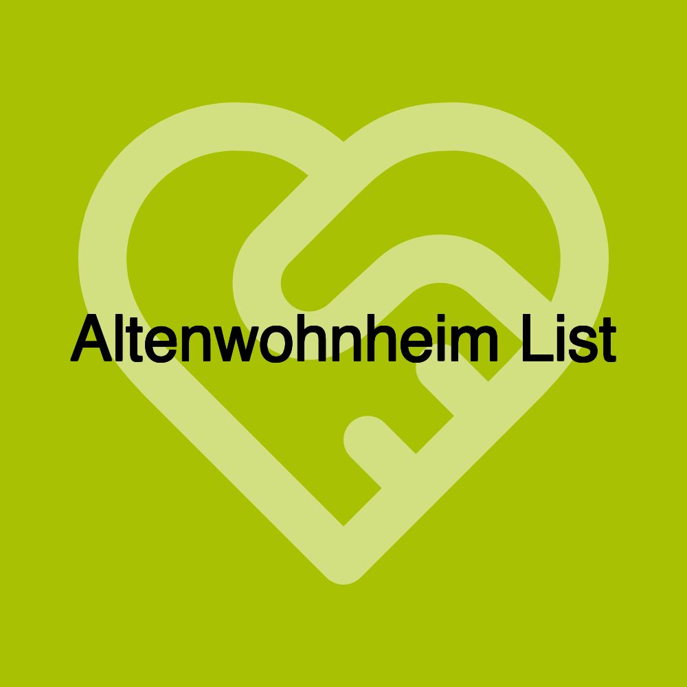 Altenwohnheim List