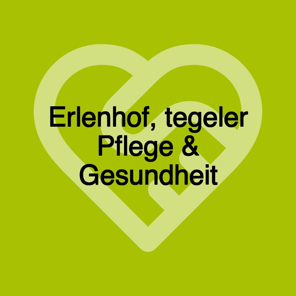 Erlenhof, tegeler Pflege & Gesundheit