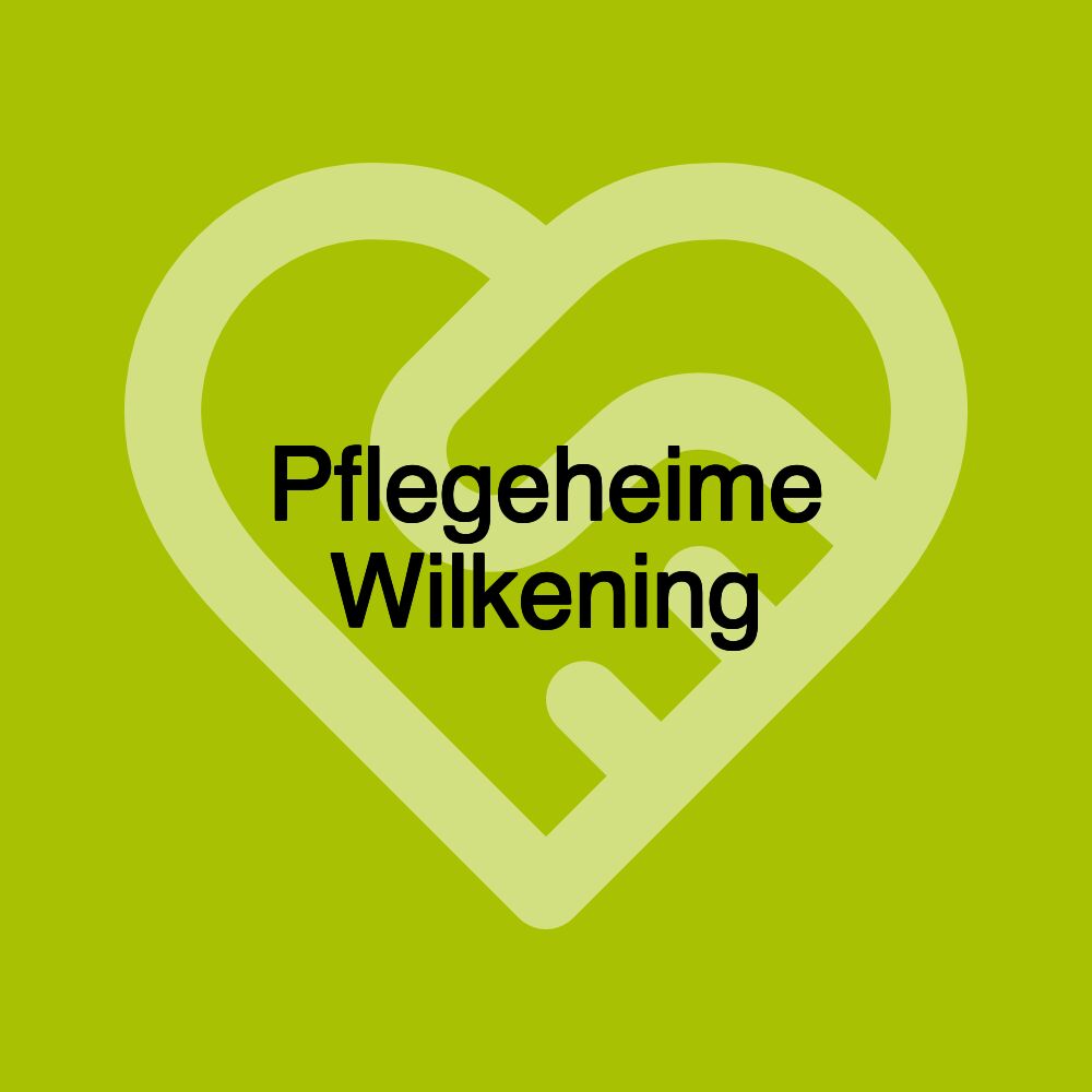 Pflegeheime Wilkening