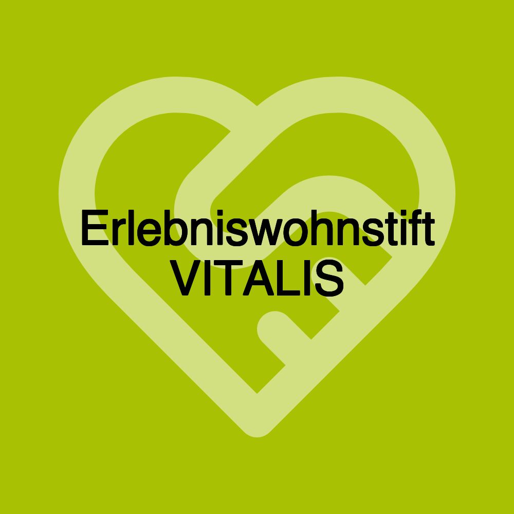 Erlebniswohnstift VITALIS